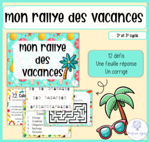 Rallye des vacances d’été